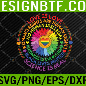 WTM 05 253 Love Is Love Science Is Real Kindness Is Everything LGBT Svg, Eps, Png, Dxf, Digital Download