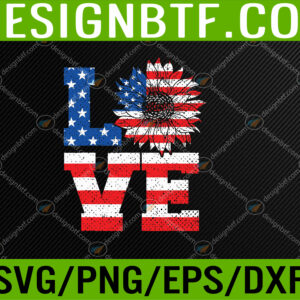 WTM 05 31 American Flag Sunflower Love, 4th Of July Svg, Eps, Png, Dxf, Digital Download