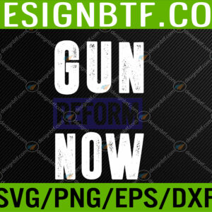 WTM 05 56 No Gun Awareness Day Enough End Gun Violence Gun Reform Now Svg, Eps, Png, Dxf, Digital Download
