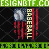 WTM 05 93 Game Day Baseball Tee Baseball Life USA flag PNG, Digital Download