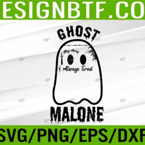 WTM 05 103 scaled Funny Halloween Spooky Season Fall Season Cute Ghost Malone Svg, Eps, Png, Dxf, Digital Download