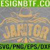 WTM 05 157 Cowboy Janitor, Janitor with Cowboy Hat Svg, Eps, Png, Dxf, Digital Download