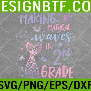 WTM 05 179 scaled 2nd Grade Shirt for Girls Cute Mermaid Back To School Second Svg, Eps, Png, Dxf, Digital Download