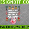 WTM 05 33 Funny And Ugly This Is My Christmas In July PNG, Digital Download