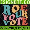 WTM 05 40 Roe Your Vote Svg, Eps, Png, Dxf, Digital Download