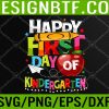 WTM 05 53 First Day Of Kindergarten teacher team Kinder girls boys Svg, Eps, Png, Dxf, Digital Download