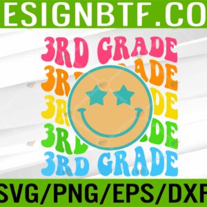 WTM 05 60 scaled Groovy Third Grade Vibes Face Retro Teachers Back To School Svg, Eps, Png, Dxf, Digital Download