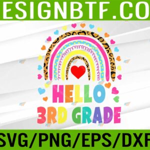 WTM 05 76 scaled Hello 3rd Grade Teacher Leopard Rainbow Back To School Svg, Eps, Png, Dxf, Digital Download