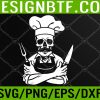 WTM 05 14 Skeleton Chef Lazy Halloween Costume Cool Skull Cook Svg, Eps, Png, Dxf, Digital Download