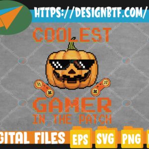 WTM web moi 05 41 scaled Kids Halloween Coolest Gamer In The Patch Boys Girls Pumpkin Svg, Eps, Png, Dxf, Digital Download