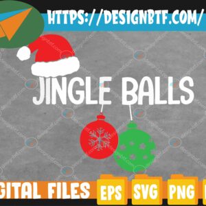 WTMWEBMOI 05 116 Jingle Balls Christmas svg, Matching Couple Chestnuts Svg, Eps, Png, Dxf, Digital Download