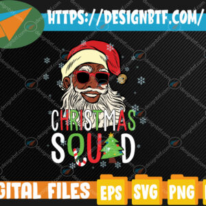 WTMWEBMOI 05 60 Santa Christmas Squad Santa Afro African American Pajamas Svg, Eps, Png, Dxf, Digital Download