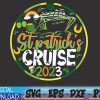WTMWEBMOI 06 12 St Patrick's Day Cruise Squad svg, St Patricks Cruise 2023 svg, Happy Patricks Day 2023, Patrick Cruising, Shamrock Cruise Trip