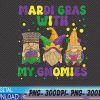 WTMWEBMOI 06 41 Funny Mardi Gras with Three Gnomes Mardi Gras and My Gnomies Svg, Eps, Png, Dxf, Digital Download