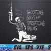 WTMWEBMOI 03 23 Shooting Guns And Spreading Buns Svg, Eps, Png, Dxf, Digital Download