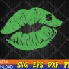 WTMWEBMOI123 04 20 Green Shamrock Lips Kiss St Patricks Day Irish Svg, Eps, Png, Dxf, Digital Download