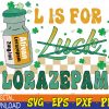 WTMWEBMOI123 04 59 L is for Lorazepam St Patrick's Day Nurse Pharmacist Crna Svg, Eps, Png, Dxf, Digital Download