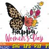 WTMWEBMOI123 04 80 International Women's Day 2023 Happy Women's Day Butterfly Svg, Eps, Png, Dxf, Digital Download