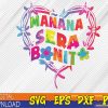 WTMWEBMOI123 02 1 Birthday Karols Manana G Sera Bonitos Lover Svg, Eps, Png, Dxf, Digital Download