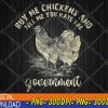 WTMWEBMOI123 04 110 Buy Me Chicken And Tell Me You Hate The Government PNG