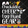 WTMWEBMOI123 04 12 Chickadee Cheer & Egg Hunt Gear Happy Easter Svg, Eps, Png, Dxf, Digital Download