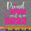 WTMWEBMOI123 04 41 Proud Mom Of A 2023 Graduate I'm Not Crying You're Crying Svg, Eps, Png, Dxf, Digital Download