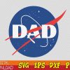 WTMWEBMOI123 01 6 NASA Dad svg, Nasa Themed Dad svg, Nasa Astronaut svg, Funny Dad svg, Father's Day Gift svg, Nasa Logo Dad svg