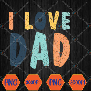 WTMWEBMOI066 04 76 Mens I Love Dad Retro Daddy Jokes From Daughter Son Wife Svg, Eps, Png, Dxf, Digital Download
