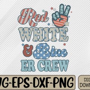 WTMWEBMOI066 09 13 ER Nurse 4th of July Red White Blue ER ED Crew Emergency Svg, Eps, Png, Dxf, Digital Download
