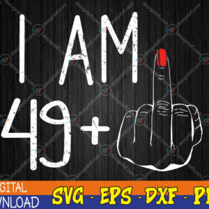 WTMWEBMOI123 04 103 Womens I Am 59 Plus 1 Middle Finger For A 30th Birthday For Women Svg, Eps, Png, Dxf, Digital Download