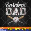 WTMWEBMOI123 04 265 Mens Baseball Dad svg, Dad Fathers Day Baseball Lovers Svg, Eps, Png, Dxf, Digital Download