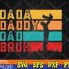 WTMWEBMOI123 04 284 Mens Men Dada Daddy Dad Bruh Fathers Day Vintage Funny Father Svg, Eps, Png, Dxf, Digital Download