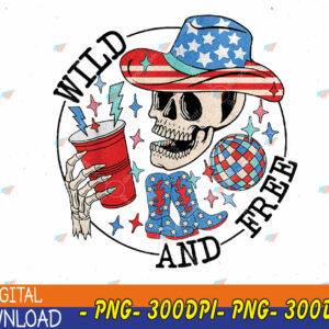 WTMWEBMOI123 04 344 Wild and Free 4th of July svg, Howdy Skeleton 4th of July svg, Dead Inside But, Funny Humor 4th of July svg, 4th of July