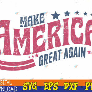 WTMWEBMOI123 04 370 Make-America-Great-Again svg, Retro America svg, 4th Of July svg, Patriotic svg, I-ndependence-Day Svg, Eps, Png, Dxf, Digital Download