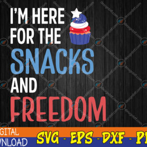 WTMWEBMOI123 04 383 I'm Here For The Snacks And Freedom Funny Ice Cream July 4th Svg, Eps, Png, Dxf, Digital Download