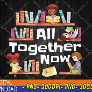 WTMWEBMOI123 04 54 All Together Now Summer Reading 2023 Library Books Librarian PNG