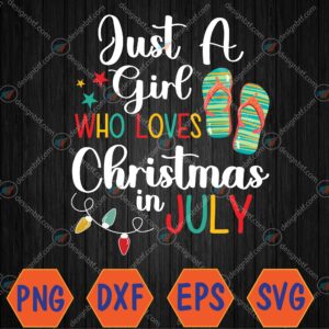 WTMWEBMOI066 04 129 Just A Girl Who Loves Christmas In Jully Summer Beach Women Svg, Eps, Png, Dxf, Digital Download