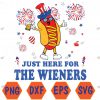 WTMWEBMOI066 04 45 I'm Just Here For The Wieners Funny Fourth of July Svg, Eps, Png, Dxf, Digital Download