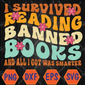 WTMWEBMOI066 04 94 I Survived Reading Banned Books Book Lover Bookaholic Svg, Eps, Png, Dxf, Digital Download