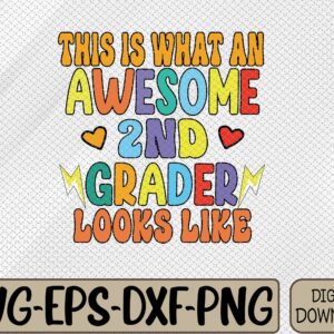 WTMWEBMOI066 09 112 scaled Back to School 2nd Grade Awesome Second Grader Looks Like Svg, Eps, Png, Dxf, Digital Download (Copy)