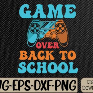 WTMWEBMOI066 09 115 scaled Game Over Back To School Funny First Day School Svg, Eps, Png, Dxf, Digital Download