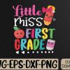 WTMWEBMOI066 09 23 Kids Little Miss First Grade Back To School 1st Grader Svg, Eps, Png, Dxf, Digital Download