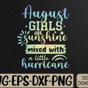 WTMWEBMOI066 09 235 August Girl Birthday Tie Dye Svg, Eps, Png, Dxf, Digital Download
