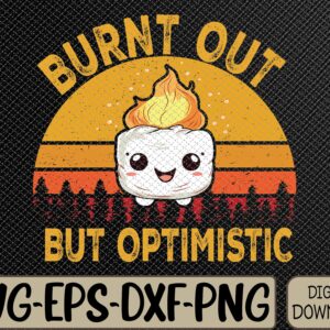 WTMWEBMOI066 09 259 Burnt Out but Optimistic Cute Marshmallow Vintage Camping Svg, Eps, Png, Dxf, Digital Download
