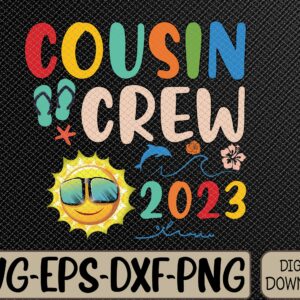 WTMWEBMOI066 09 276 scaled Cousin Crew 2023 Summer Vacation Beach Family Trip Matching Svg, Eps, Png, Dxf, Digital Download