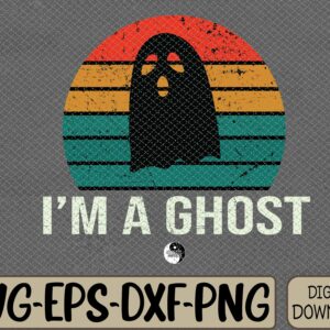 WTMWEBMOI066 09 365 I'm A Ghost Funny Sayings Vintage Halloween Costume Svg, Eps, Png, Dxf, Digital Download