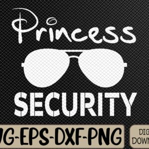 WTMWEBMOI066 09 39 scaled Princess Security Funny Birthday Halloween Party design Svg, Eps, Png, Dxf, Digital Download