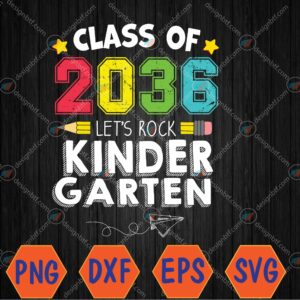WTMWEBMOI066 04 59 scaled Class Of 2036 Let's Rock Kindergarten Back To School Svg, Eps, Png, Dxf, Digital Download