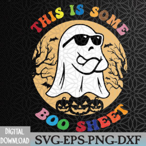 WTMWEBMOI066 09 128 Funny Halloween This Is Some Boo Sheet Svg, Eps, Png, Dxf, Digital Download