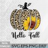 WTMWEBMOI066 09 229 Hello Fall Sunflower Pumpkin Fall Y'All Leopard Autumn Svg, Eps, Png, Dxf, Digital Download